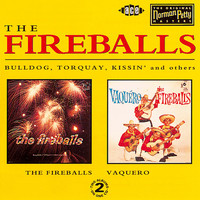 The Fireballs - The Fireballs / Vaquero