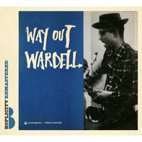 Wardell Gray - Way out Wardell (Live)