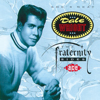 Dale Wright - She's Neat: The Fraternity Sides