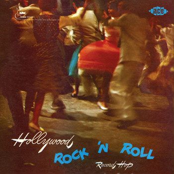 Various Artists - Hollywood Rock'n'roll Record Hop