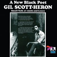 Gil Scott-Heron - Small Talk at 125th and Lenox (Explicit)