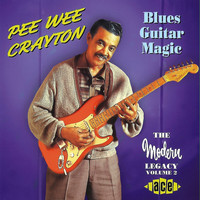 Pee Wee Crayton - Blues Guitar Magic