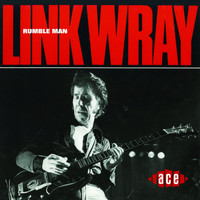 Link Wray - Rumble Man