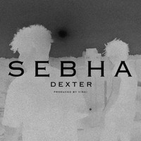Dexter - Sebha (Explicit)