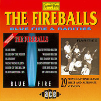 The Fireballs - Blue Fire / Rarities