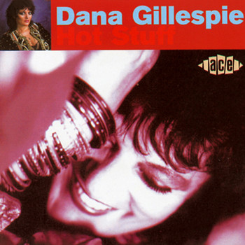 Dana Gillespie - Hot Stuff