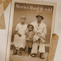 Selaelo Selota - Stories Lived & Told