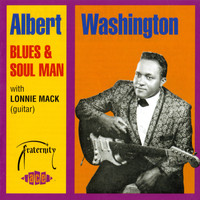 Albert Washington - Blues and Soul Man