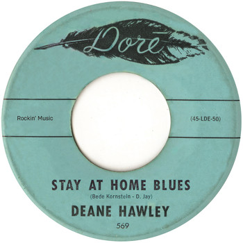 Deane Hawley - Stay at Home Blues / Good Morning Mr Sun
