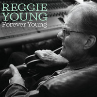 Reggie Young - Forever Young