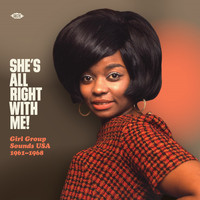 Various Artists - She's All Right with Me! Girl Group Sounds USA 1961-1968