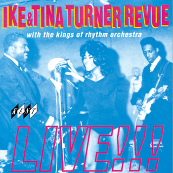 Various Artists - Ike and Tina Turner Revue Live!!!