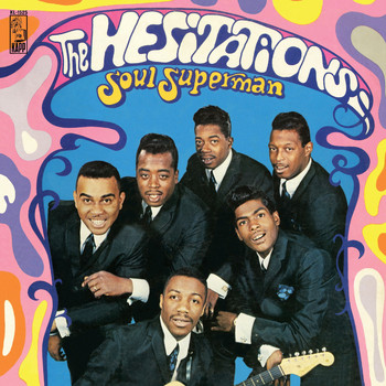 The Hesitations - Soul Superman