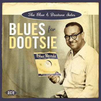 Various Artists - Blues for Dootsie: The Blue & Dootone Sides
