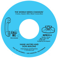 Hank Jacobs - The World Needs Changin' / Gettin' on Down