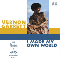 Vernon Garrett - I Made My Own World