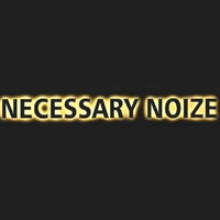 Necessary Noize - Necessary Noize