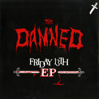 The Damned - Friday 13th EP