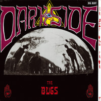 The Bugs - Dark Side