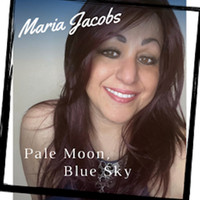 Maria Jacobs - Pale Moon, Blue Sky