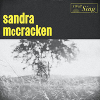 Sandra McCracken - I Will Sing