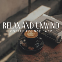 John Devson - Relax and Unwind (Coffee Lounge Jazz)