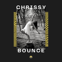 Chrissy - Bounce