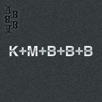 Abbba - K+M+B+B+B