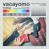 Holiday - Vacayomo (Explicit)