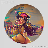 Dany Cohiba - Chica Colombiana