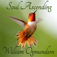 William Ogmundson - Soul Ascending