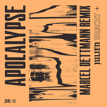 Julien Bracht - Apocalypse (Marcel Dettmann Remix)
