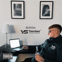 Bonda - Yaschka Sportswear (Explicit)