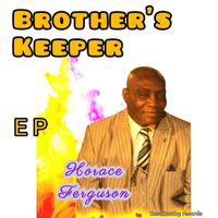 Horace Ferguson - Brother's Keeper