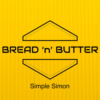 Bread 'n' Butter - Simple Simon