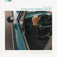 Volunteer - The Ride (Svvn Cinematic Remixes)