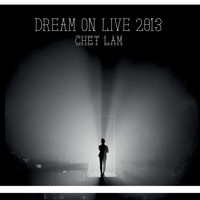 CHET LAM - Dream On Live