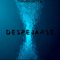 Navegante - Despejarse (Explicit)