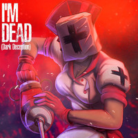 Rockit Gaming - I'm Dead (Dark Deception) (Explicit)