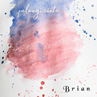 Brian - Pelangi Cinta
