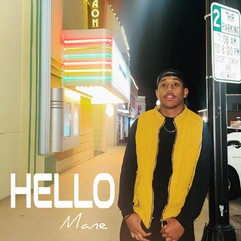Mane - Hello (Explicit)