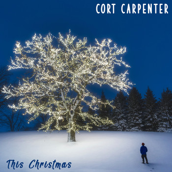 Cort Carpenter - This Christmas