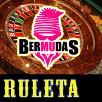 Bermudas - Ruleta