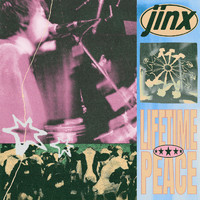 Jinx - Lifetime Peace