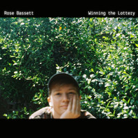 Rose Bassett - Winning the Lottery