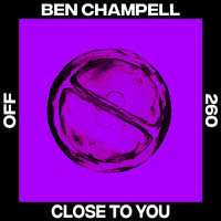 Ben Champell - Close To You
