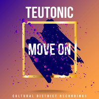 Teutonic - Move On