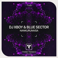 DJ Xboy & Blue Sector - Nankurunaisa