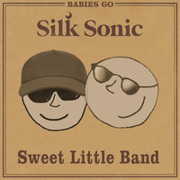 Sweet Little Band - Babies Go Silk Sonic