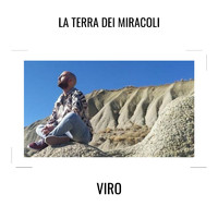 Viro - La terra dei miracoli (Explicit)